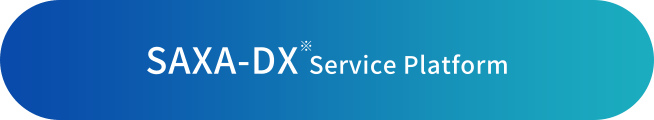 SAXA-DX※ Service Platform